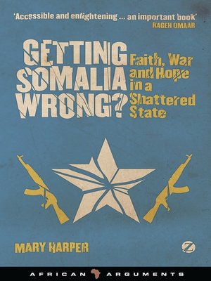 cover image of Getting Somalia Wrong?